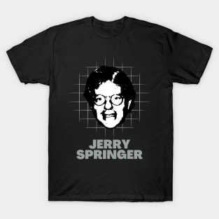 Jerry springer -> 70s retro T-Shirt